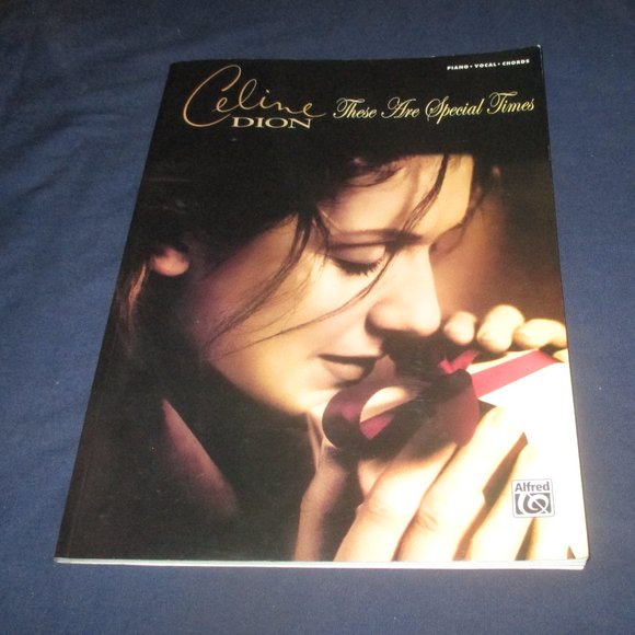 Alfred Music Company Accents Celine Dion These Are Special Times